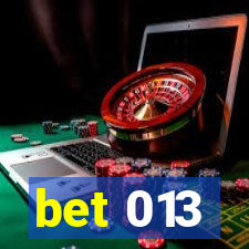 bet 013